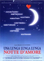 Una lunga, lunga, lunga notte d’amore