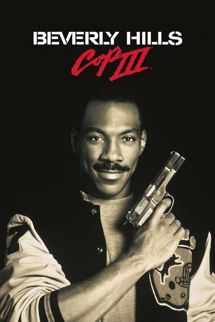 Beverly Hills Cop 3 [HD] (1994)