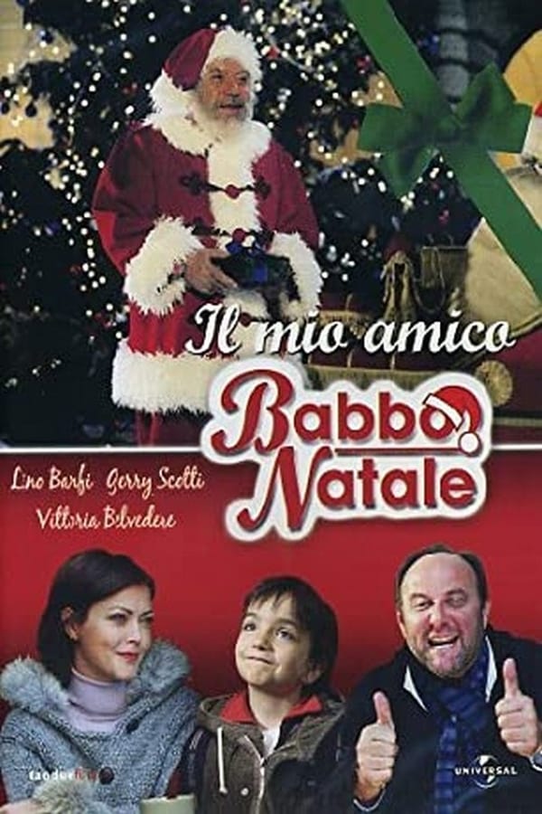 Il mio amico Babbo Natale (2005)