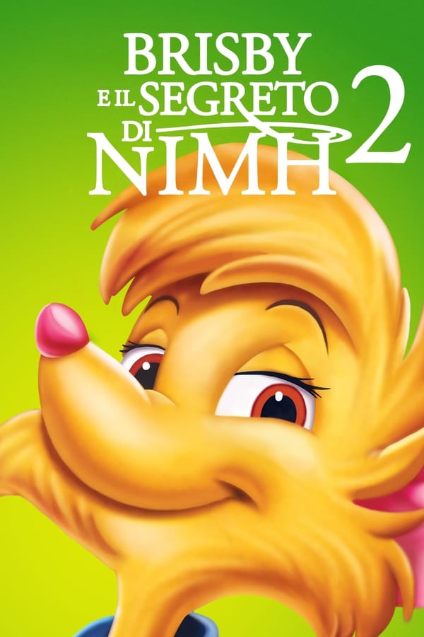 Il segreto di NIMH 2: Timmy alla riscossa (1998)