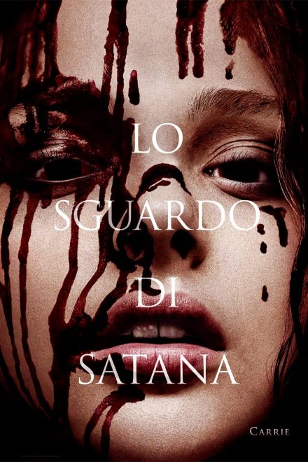 Lo sguardo di Satana: Carrie [HD] (2013)