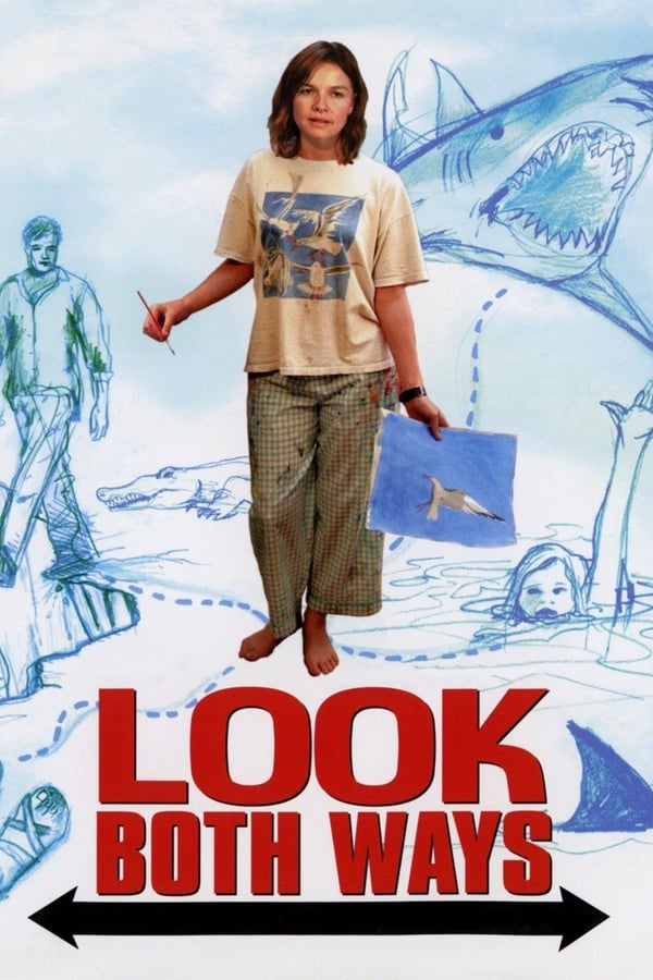 Look Both Ways – Amori e disastri (2005)