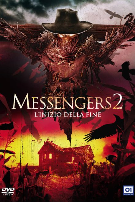 Messengers 2 – L’inizio della fine (2009)