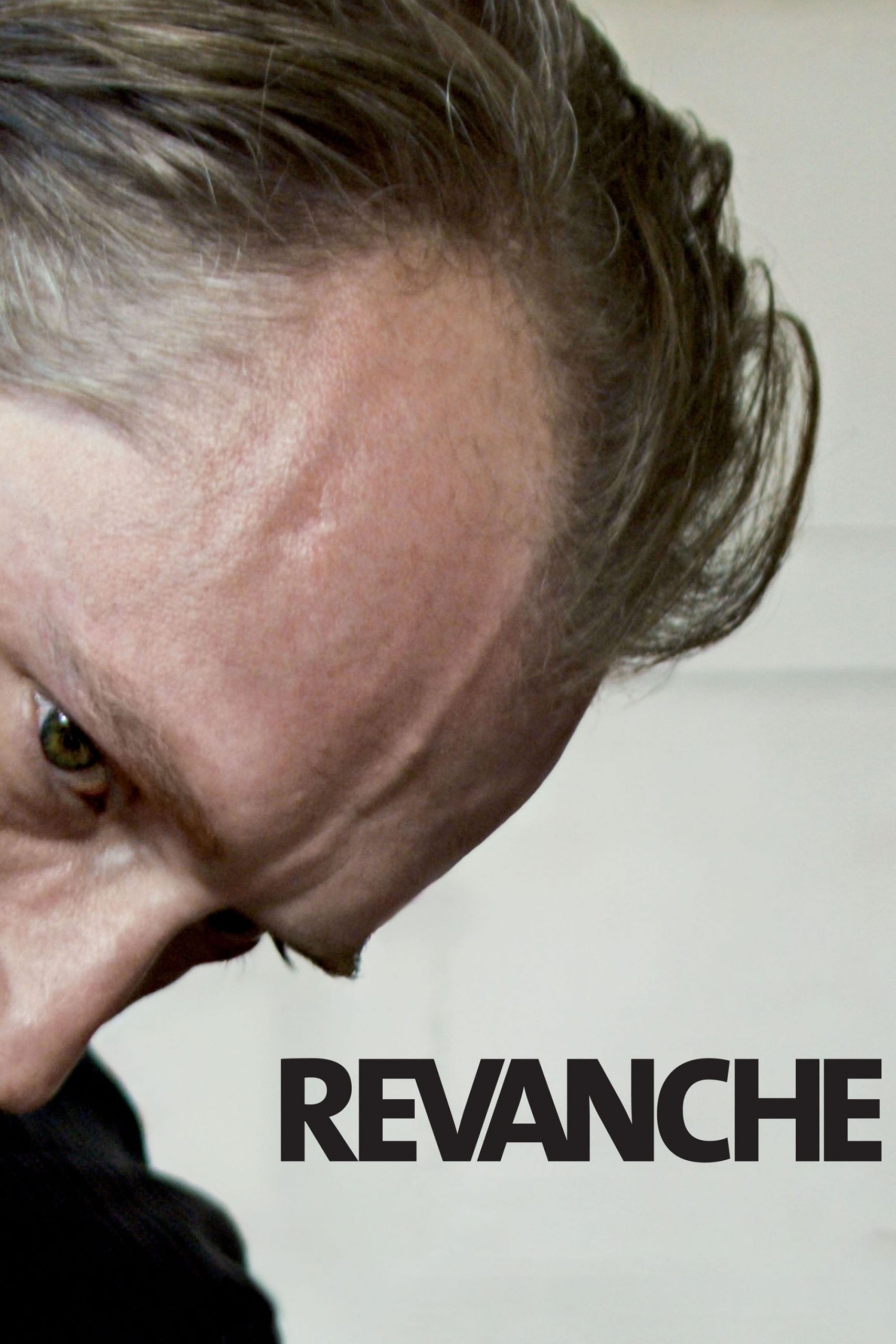 Revanche – Ti ucciderò (2008)