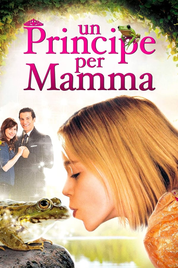 Smooch – Un Principe per mamma (2011)