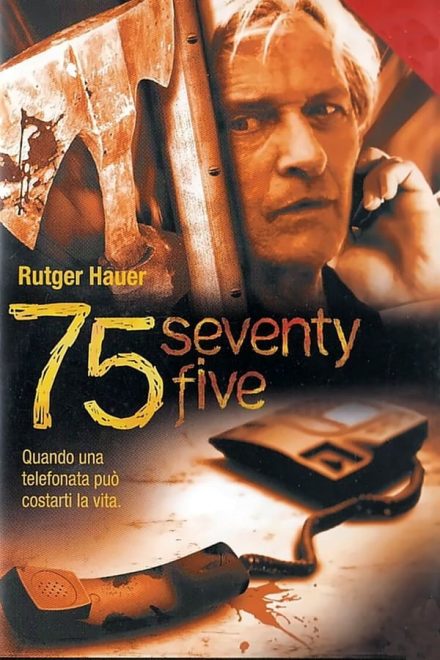 7eventy 5ive (2007)