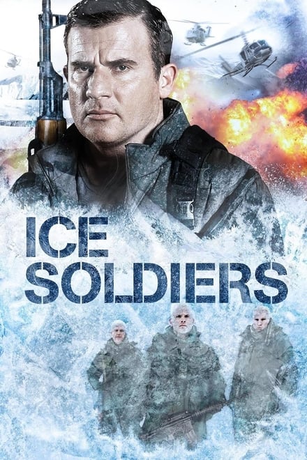 Ice Soldiers [HD] (2013)