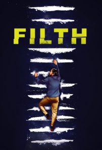 Il lercio – Filth (Sub-ITA) (2013)