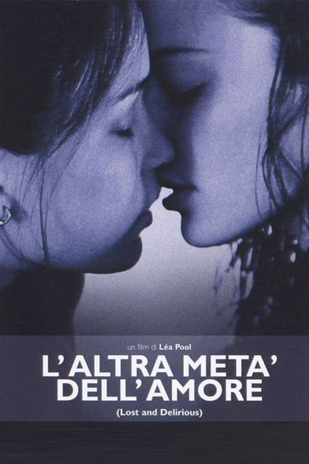 L’altra metà dell’amore [HD] (2001)