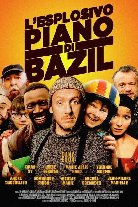 L’esplosivo piano di Bazil [HD] (2009)