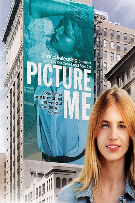 Picture Me: Diario Segreto Di Una Fotomodella (2009)