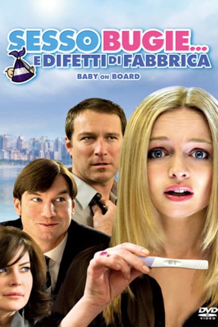 Sesso, bugie e… difetti di fabbrica (2009)