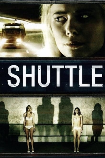 Shuttle – L’ultima corsa verso l’oscurità (2008)