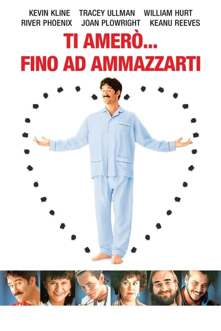 Ti amerò… fino ad ammazzarti [HD] (1990)