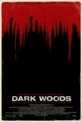 Dark Woods