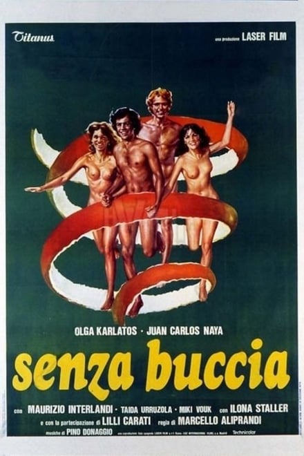 Senza buccia (1979)