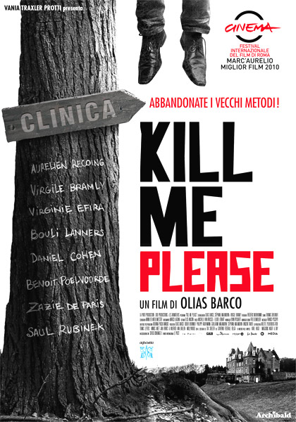 Kill Me Please (2010)