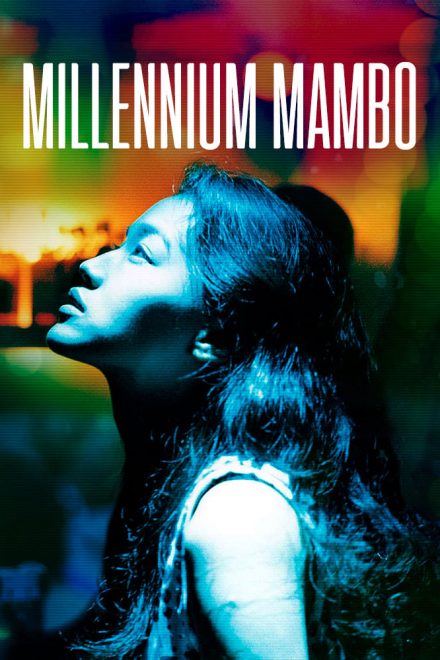 Millennium mambo (2001)