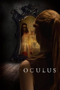 Oculus – Il riflesso del male [HD] (2014)