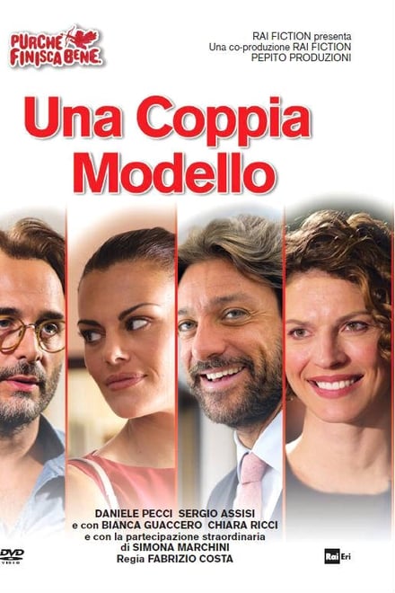 Purchè finisca bene – Una coppia modello (2014)