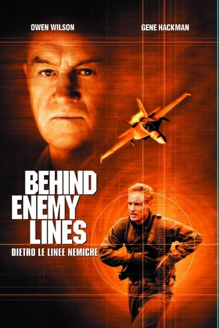 Dietro le linee nemiche – Behind Enemy Lines (2001)