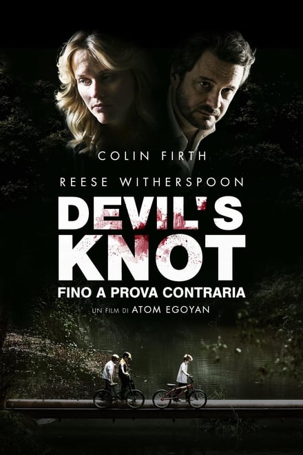 Devil’s Knot – Fino a prova contraria (2013)