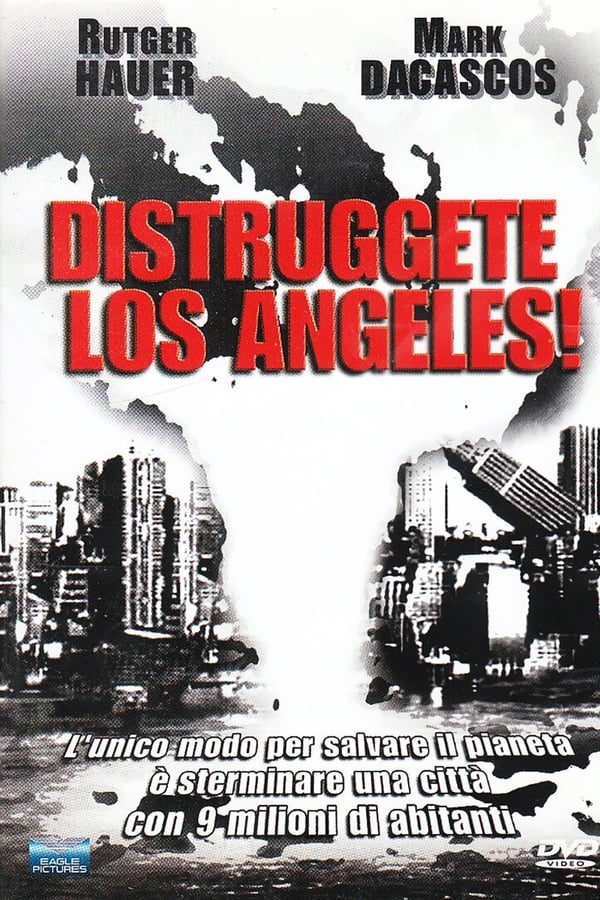 Distruggete Los Angeles (2002)