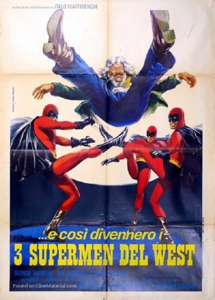 E così divennero i tre supermen del west (1973)