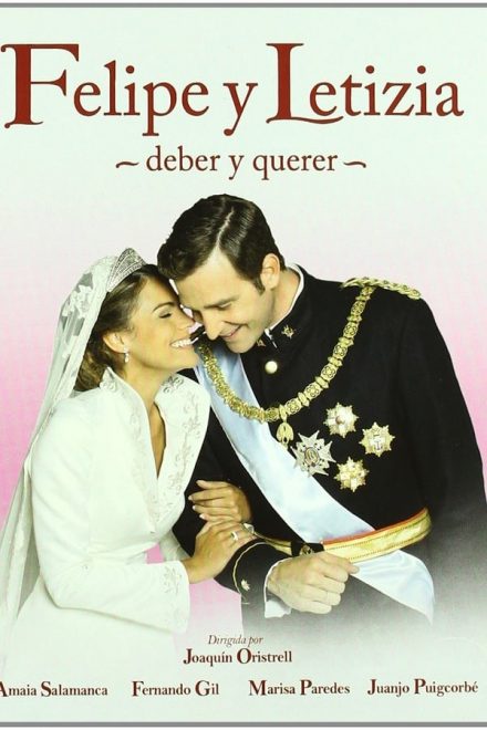 Felipe e Letizia – Dovere e piacere (2010)