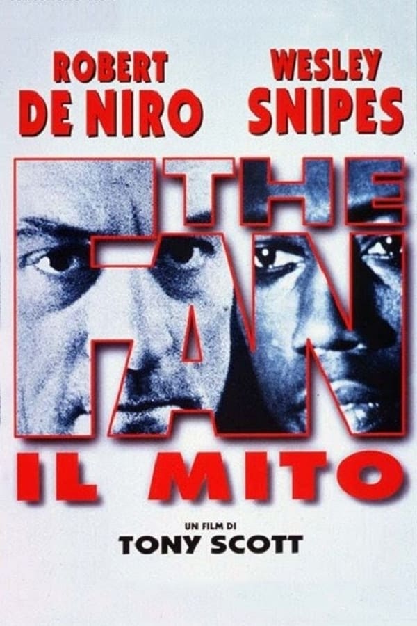 The Fan – Il mito (1996)