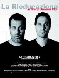 La Rieducazione (2006)