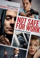 Not Safe for Work – Senza uscita (2014)