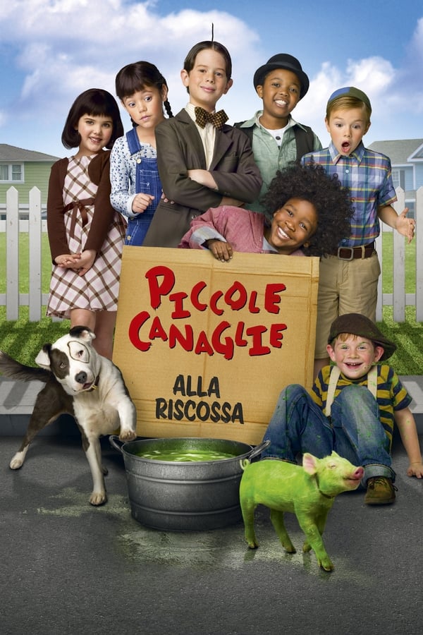 Piccole canaglie alla riscossa (2014)