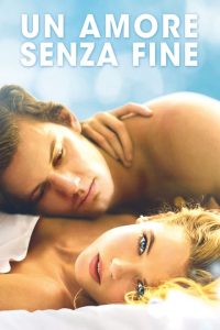 Un amore senza fine [HD] (2014)