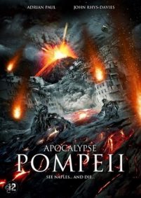 Apocalypse Pompeii (2014)