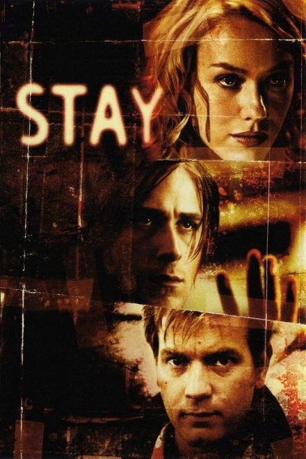 Stay (2005)