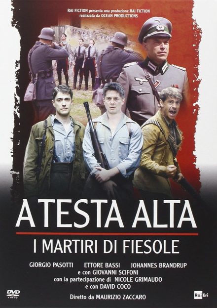 A testa alta – I martiri di Fiesole [HD] (2014)