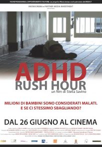 ADHD – Rush Hour (2012)