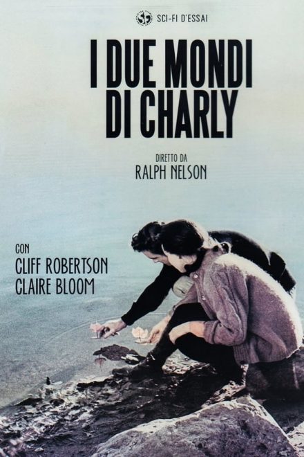 I due mondi di Charly (1968)