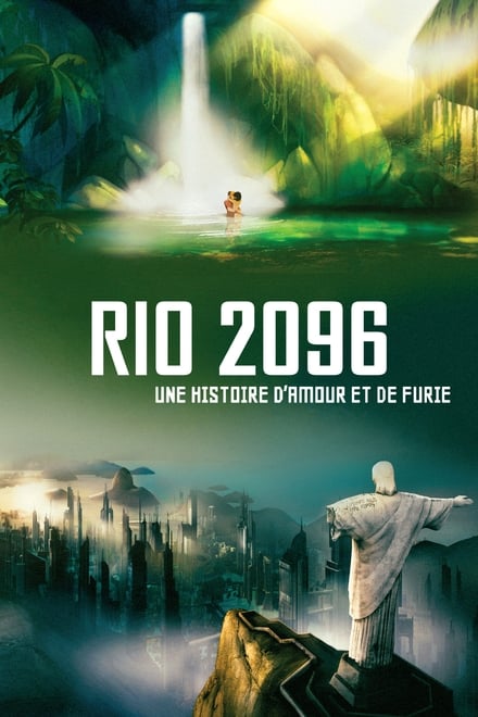 Rio 2096: Una storia d’amore e furia [HD] (2013)