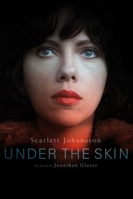 Under The Skin [HD] (2013)