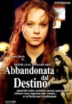 Abbandonata dal destino (2003)