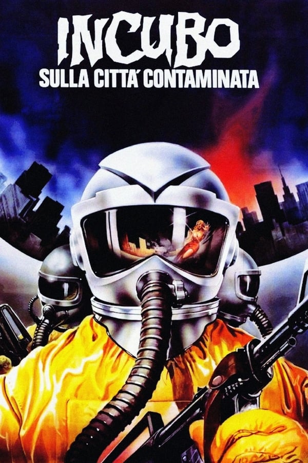 Incubo sulla città contaminata [HD] (1980)