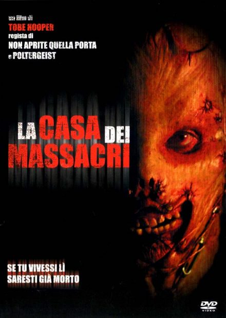 La casa dei massacri (2004)