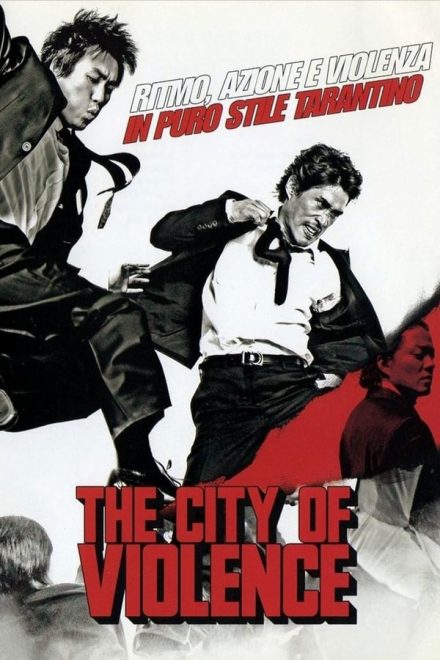 The City of Violence (2006)