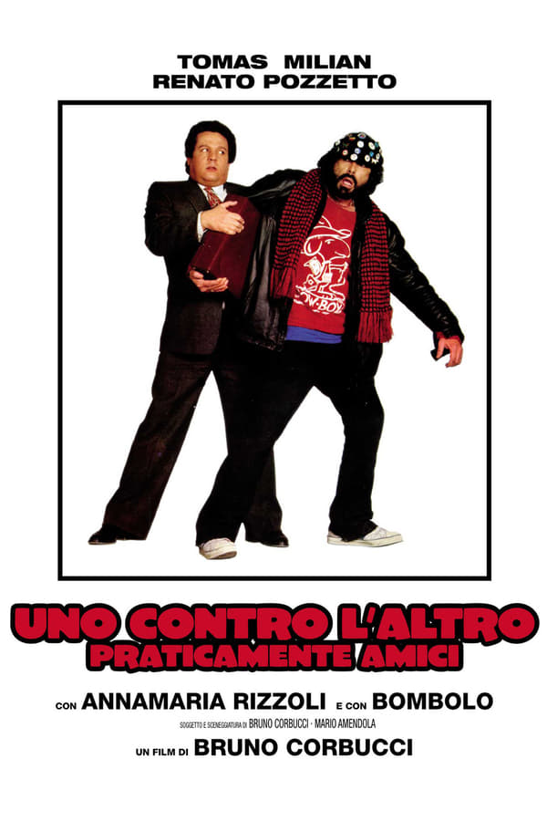 Uno contro l’altro… praticamente amici (1981)