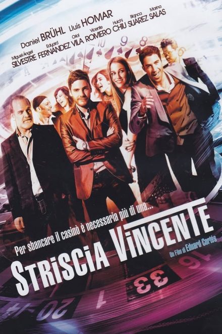 Striscia vincente (2012)