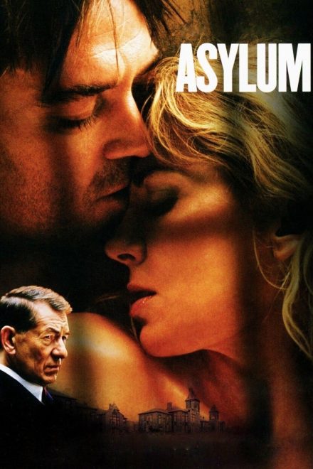 Asylum – Follia (2005)