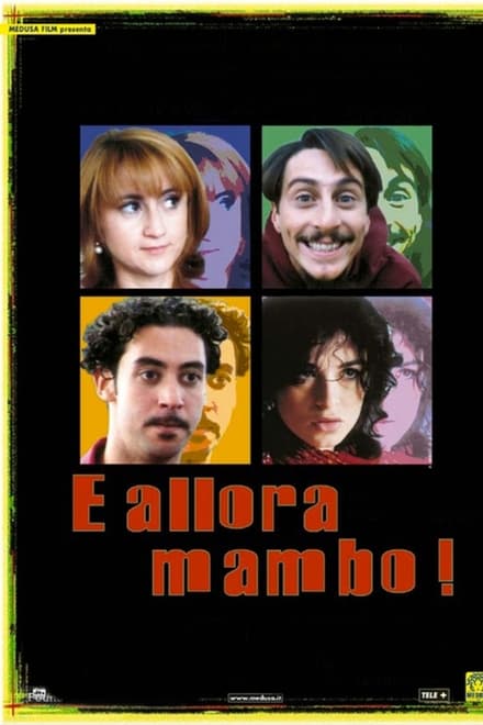 E allora mambo! (1999)