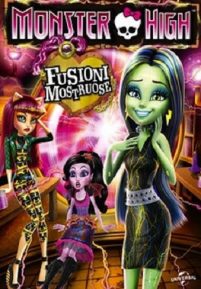 Monster High – Fusioni Mostruose (2014)